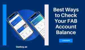 Best Ways to Check Your FAB Account Balance