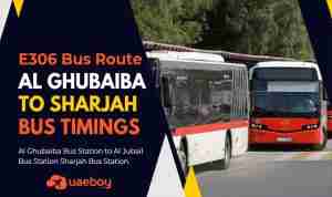 Al Ghubaiba to Sharjah Bus Timings, Fares, Stops