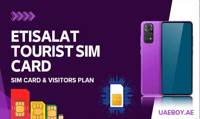 Best Etisalat Tourist SIM Card & Visitors Plan