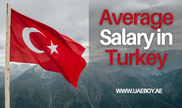 The Average Salary in Turkey