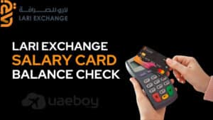 Lari Exchange Salary Card Balance Check