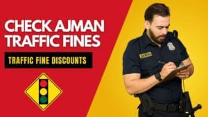 Check Ajman Traffic Fines