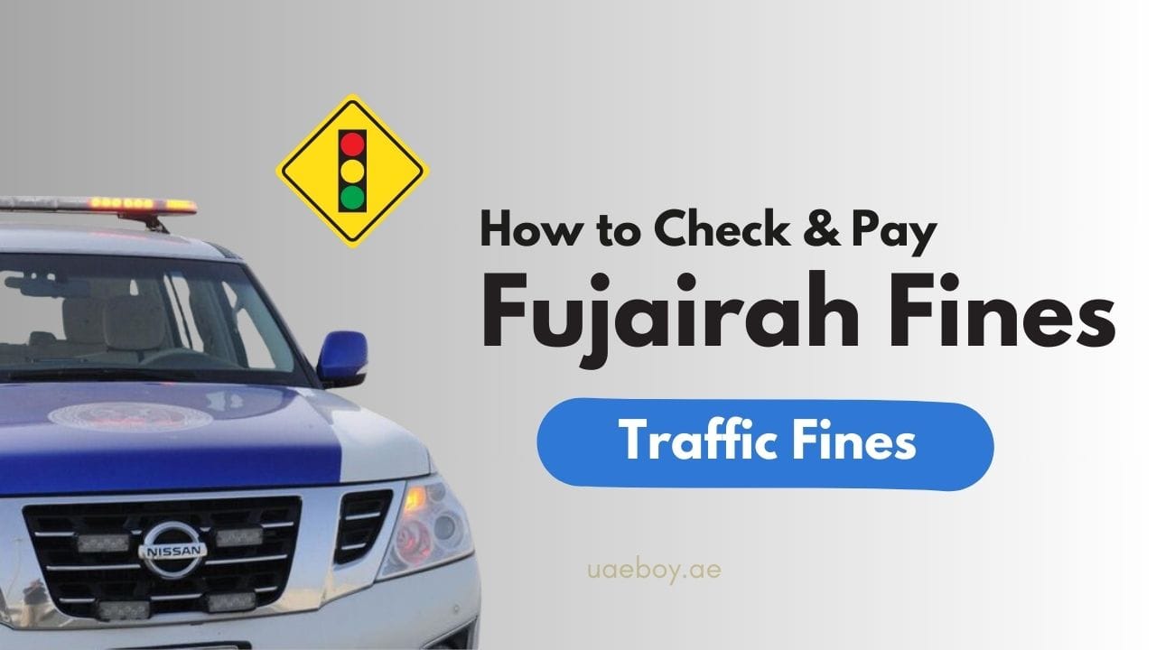 Check Fujairah Traffic Fines