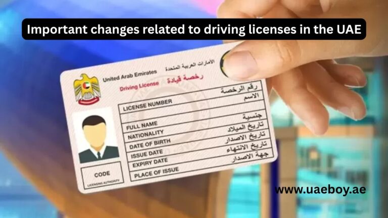 Important changes related to driving licenses in the UAE