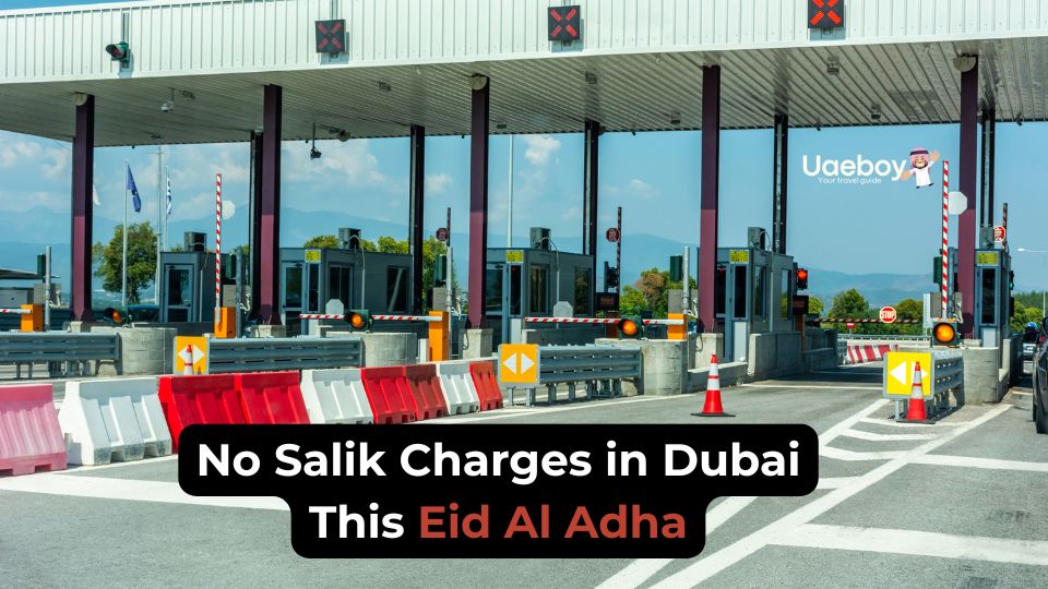 No Salik Charges in Dubai This Eid Al Adha
